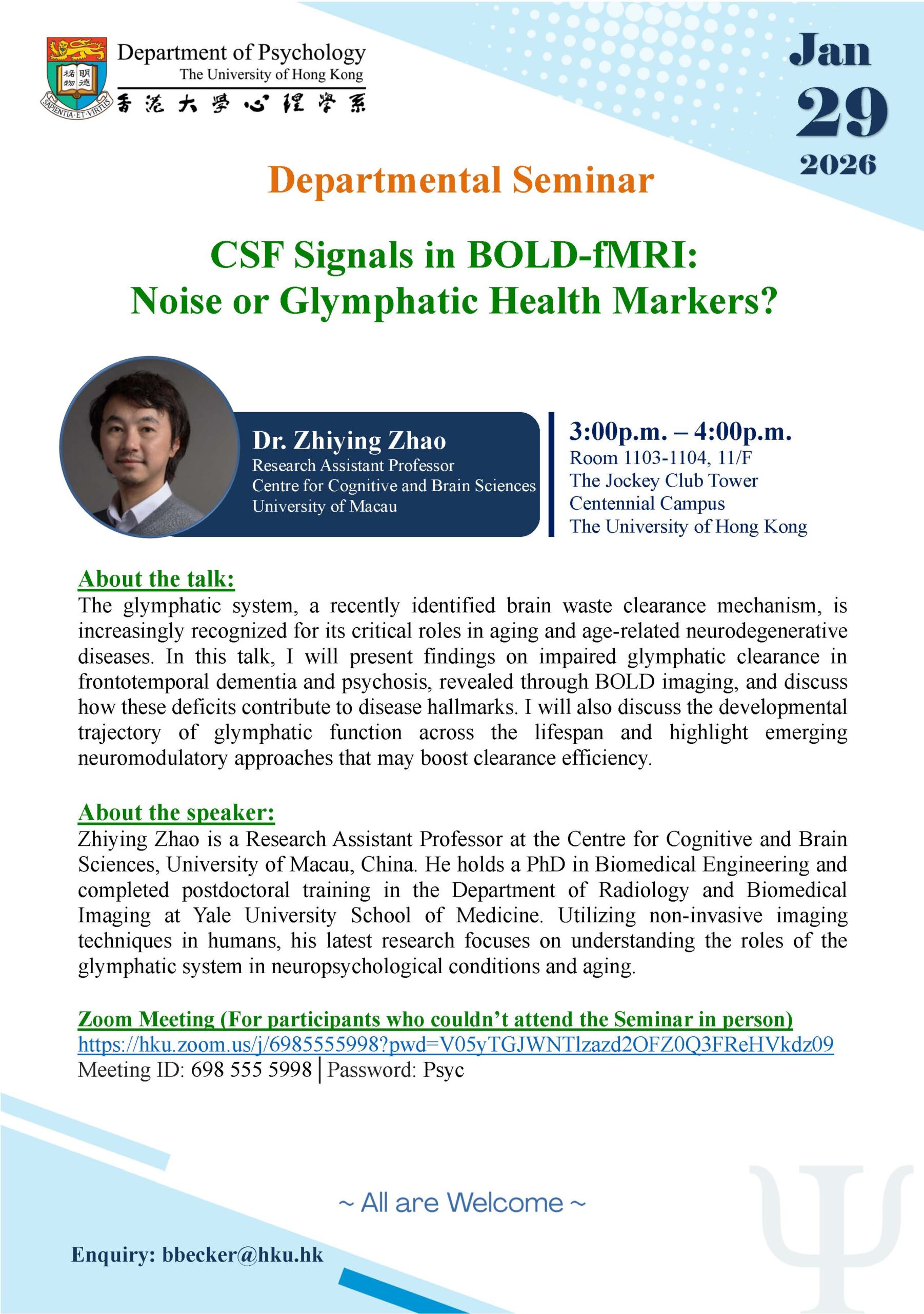 Departmental Seminar - CSF Signals in BOLD-fMRI:Noise or Glymphatic Health Markers